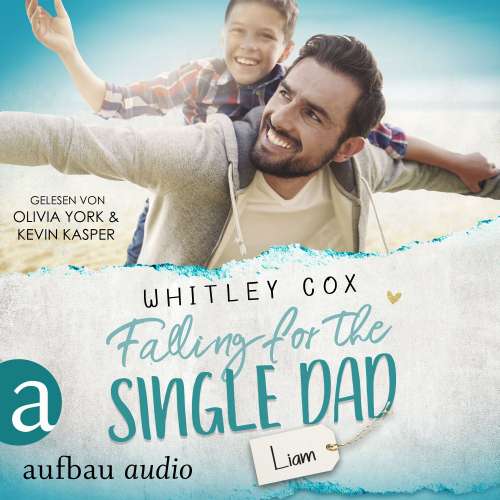 Cover von Whitley Cox - Single Dads of Seattle - Band 10 - Falling for the Single Dad - Liam