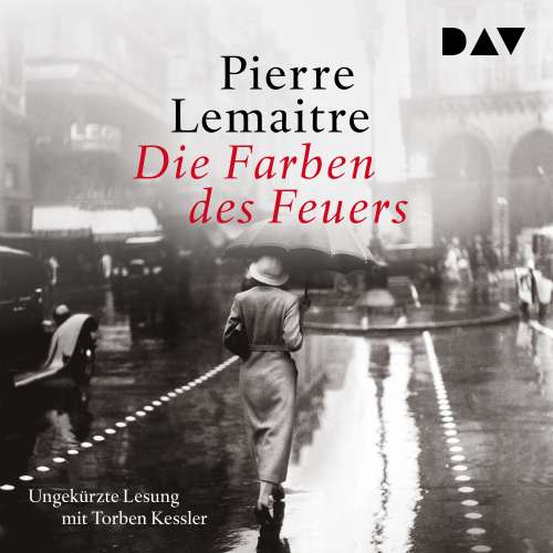 Cover von Pierre Lemaitre - Die Farben des Feuers