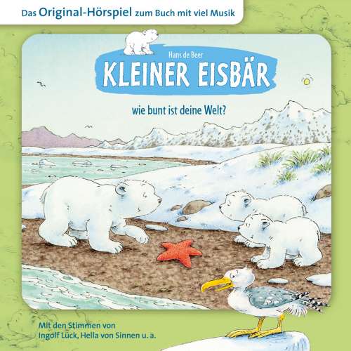 Cover von Der kleine Eisbär -  Kleiner Eisbär wie bunt ist deine Welt?