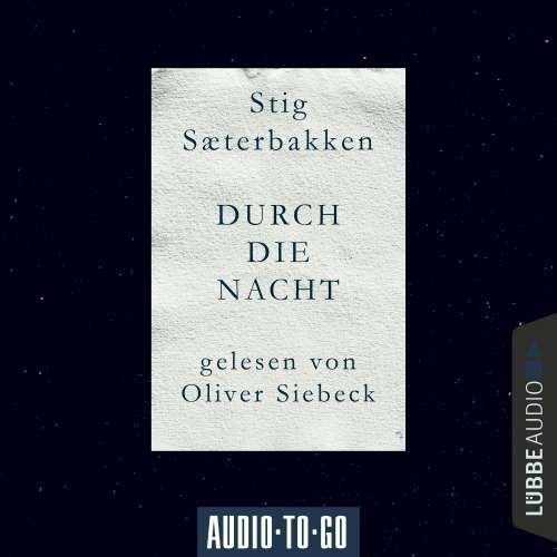 Cover von Stig Saeterbakken - Durch die Nacht