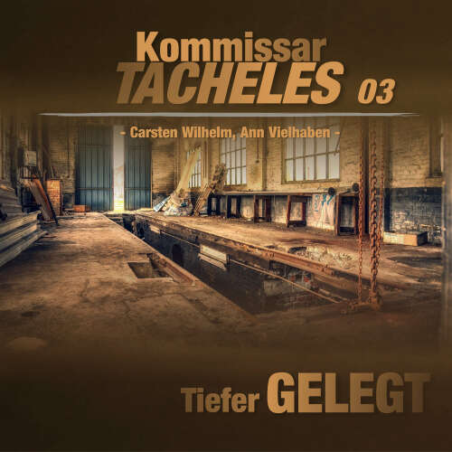 Cover von Kommissar Tacheles - Folge 3 - Tiefer gelegt