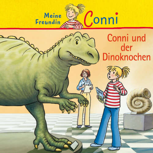 Cover von Conni - Conni und der Dinoknochen