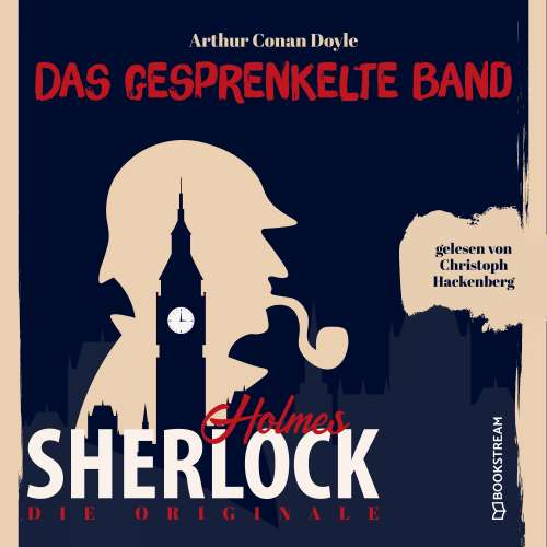 Cover von Sir Arthur Conan Doyle - Die Originale: Das gesprenkelte Band
