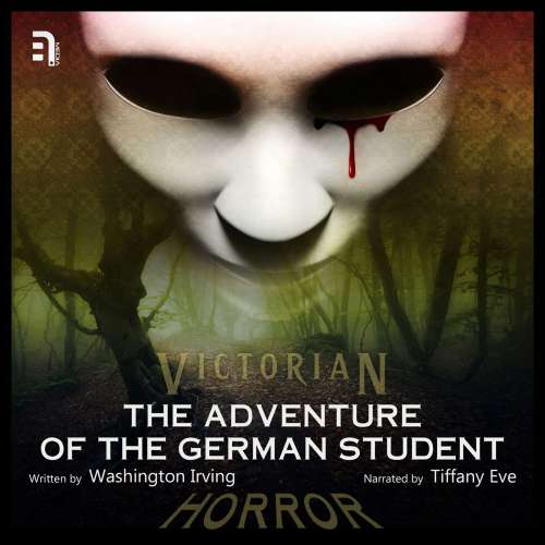 Cover von Washington Irving - The Adventure of the German Student - A Victorian Horror Story