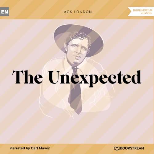 Cover von Jack London - The Unexpected