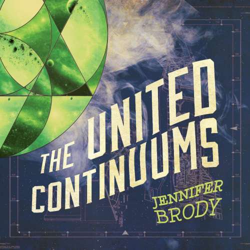 Cover von Jennifer Brody - The Continuum Trilogy - Book 3 - The United Continuums