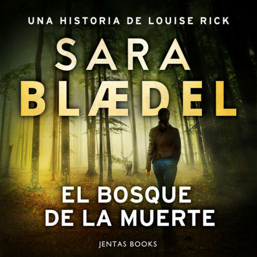 Cover von Sara Blædel - El bosque de la muerte