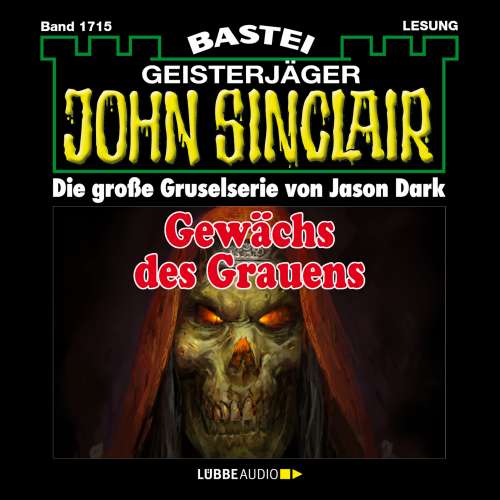 Cover von John Sinclair - John Sinclair - Band 1715 - Gewächs des Grauens