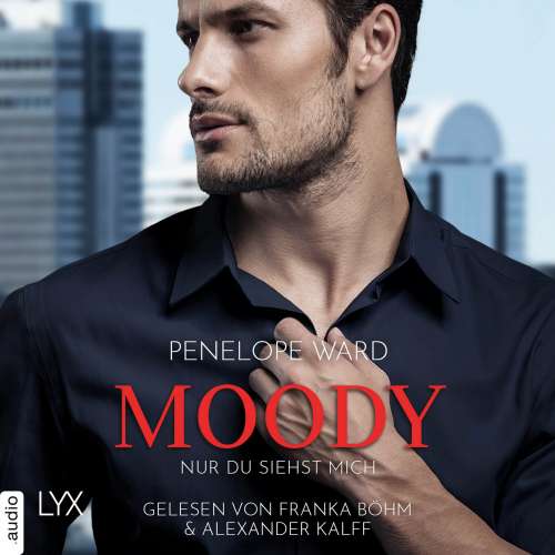 Cover von Penelope Ward - Moody - Nur du siehst mich
