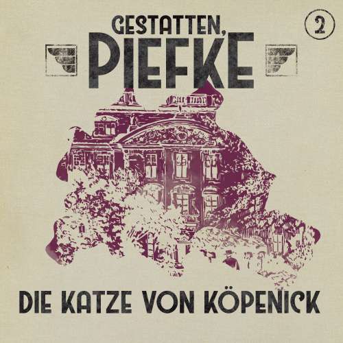Cover von Patrick Holtheuer - Gestatten, Piefke - Folge 2 - Die Katze von Köpenick
