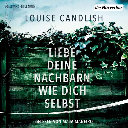 Cover von Louise Candlish - Liebe deine Nachbarn wie dich selbst
