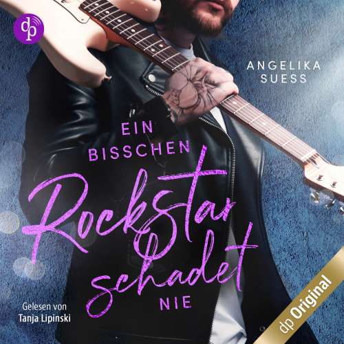 Cover von Angelika Süss - Rockstars zum Verlieben - Band 2 - Ein bisschen Rockstar schadet nie