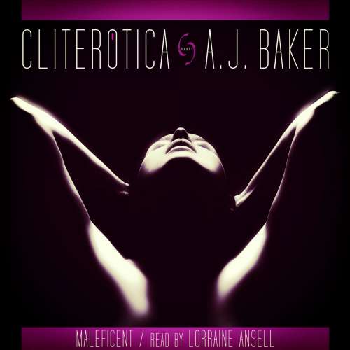 Cover von A. J. Baker - Maleficent - An Erotic Short Story