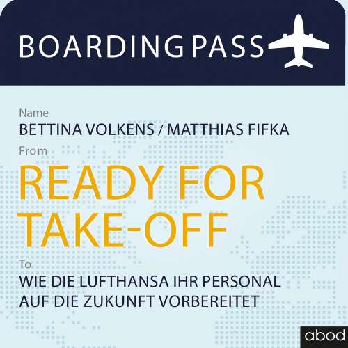 Cover von Bettina Volkens - Ready for Take-off - Wie die Lufthansa ihr Personal auf die Zukunft vorbereitet
