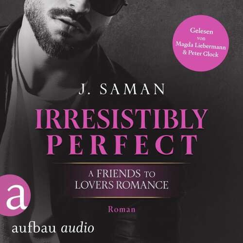 Cover von Julie Saman - Irresistibly Yours - Band 2 - Irresistibly Perfect