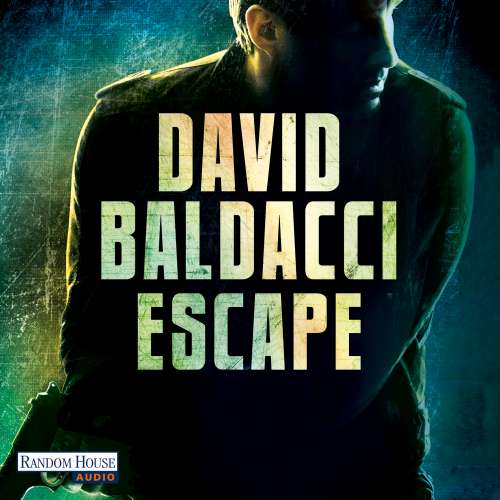 Cover von David Baldacci - John Puller 3 - Escape