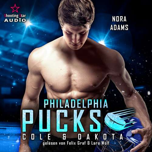 Cover von Nora Adams - Philly Ice Hockey - Band 9 - Philadelphia Pucks: Cole & Dakota