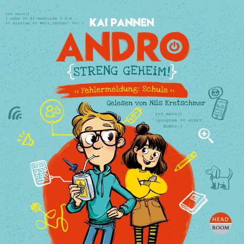 Cover von Kai Pannen - Andro - Band 1 - Andro, streng geheim - Fehlermeldung: Schule