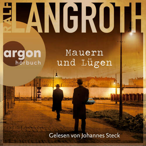 Cover von Ralf Langroth - Die Philipp-Gerber-Romane - Band 4 - Mauern und Lügen