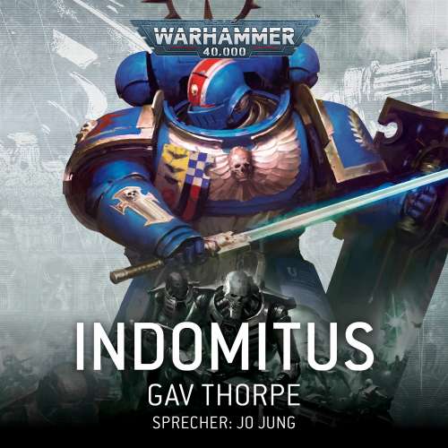 Cover von Gav Thorpe - Warhammer 40,000 - Indomitus