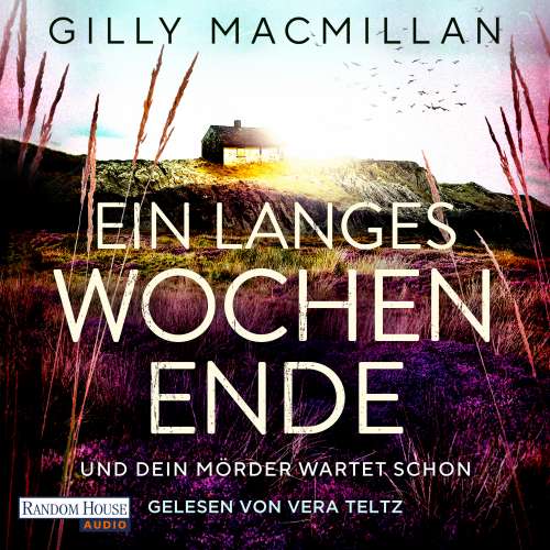 Cover von Gilly Macmillan - Ein langes Wochenende - Und dein Mörder wartet schon
