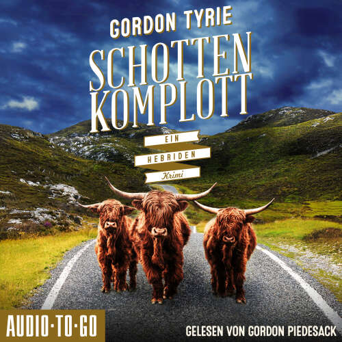 Cover - Gordon Tyrie - Hynch ermittelt - Band 3 - Schottenkomplott