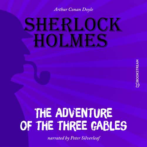 Cover von Sir Arthur Conan Doyle - The Adventure of the Three Gables