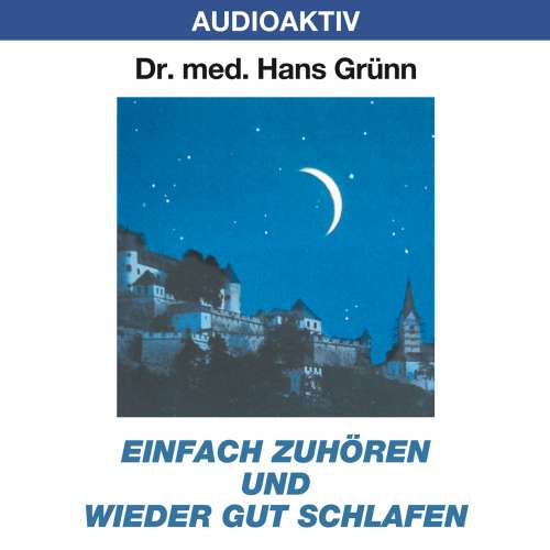 Cover von Dr. Hans Grünn - Einfach zuhören und wieder gut schlafen