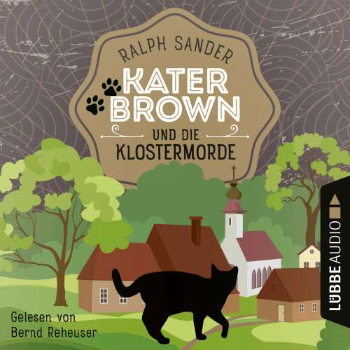 Cover von Ralph Sander - Kater Brown und die Klostermorde
