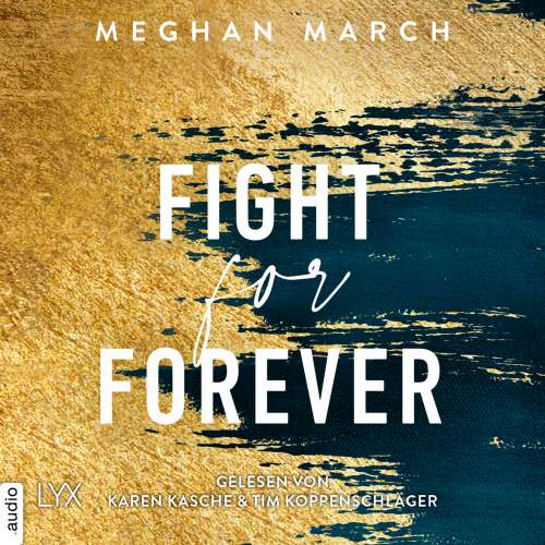 Cover von Meghan March - Legend Trilogie - Teil 3 - Fight for Forever