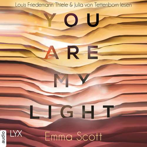 Cover von Emma Scott - Light-In-Us-Reihe 1.5 - You Are My Light - Die Novella zu "The Light in Us"