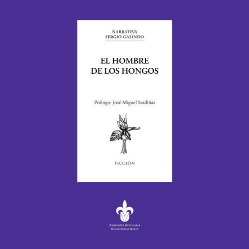 Cover von Sergio Galindo - El hombre de los hongos