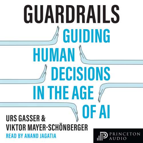 Cover von Urs Gasser - Guardrails - Guiding Human Decisions in the Age of AI