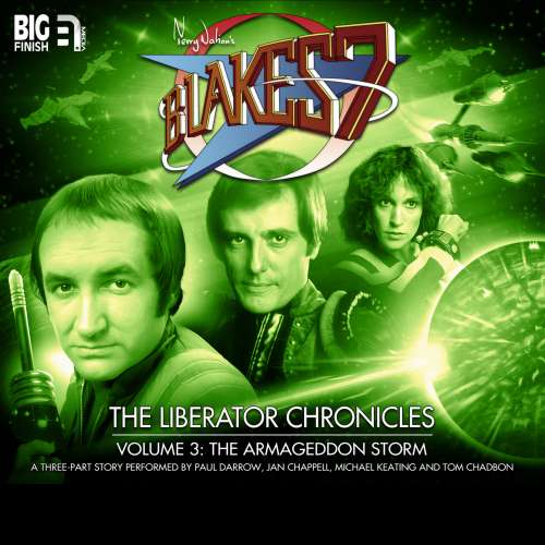 Cover von Cavan Scott - Blake's 7 - The Liberator Chronicles, Vol. 3