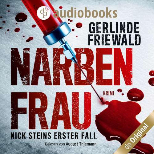 Cover von Gerlinde Friewald - Nick Stein-Reihe - Band 1 - Nick Steins erster Fall - Narbenfrau