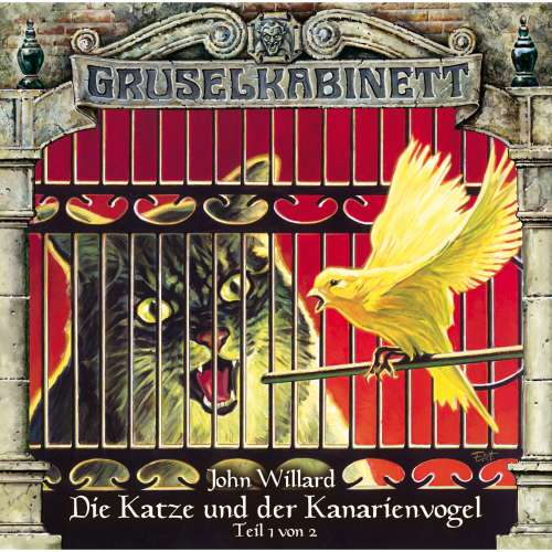 Cover von Gruselkabinett - Folge 84 - Die Katze und der Kanarienvogel (Teil 1 von 2)