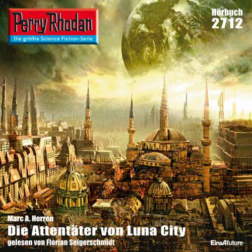 Cover von Marc A. Herren - Perry Rhodan - Erstauflage 2712 - Die Attentäter von Luna City