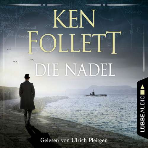 Cover von Ken Follett - Die Nadel