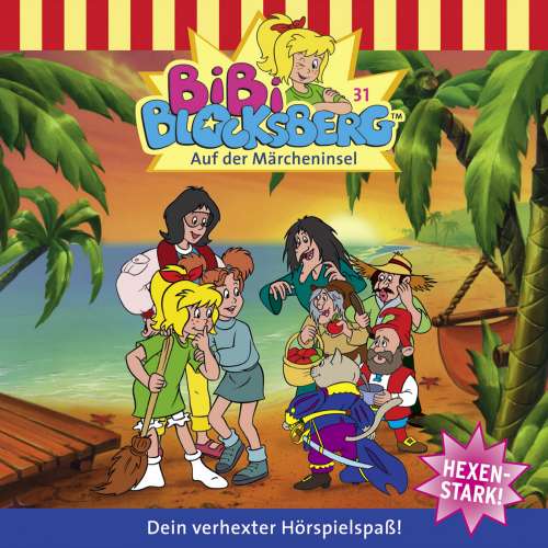 Cover von Bibi Blocksberg -  Folge 31 - Bibi auf der Märcheninsel
