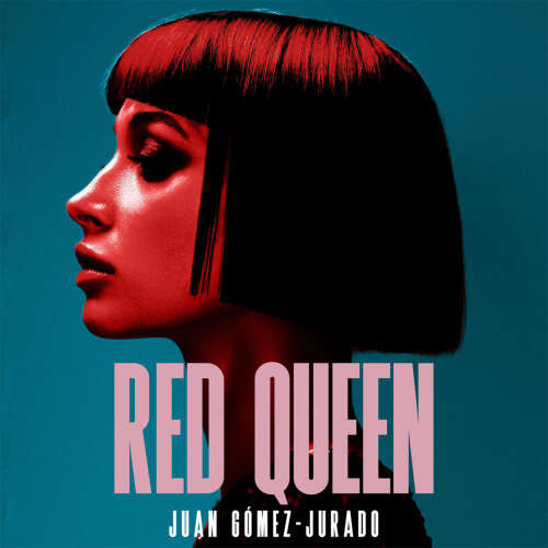 Cover von Juan Gómez-Jurado - Red Queen - The #1 international award-winning bestselling thriller that has taken the world by storm