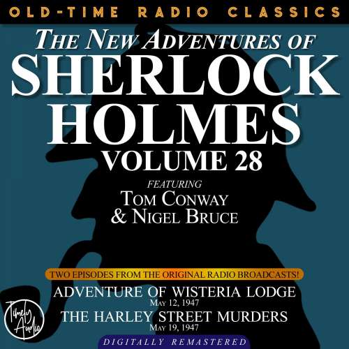 Cover von Dennis Green - The New Adventures of Sherlock Holmes, Volume 28 - Episode 1 - Adventure of Wisteria Lodge, Episode 2 - The Harley Street Lodge