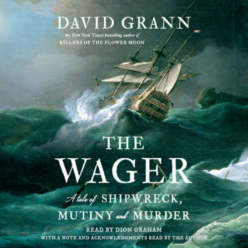 Cover von David Grann - The Wager