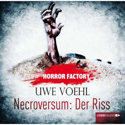 Cover von Uwe Voehl - Horror Factory 5 - Necroversum: Der Riss