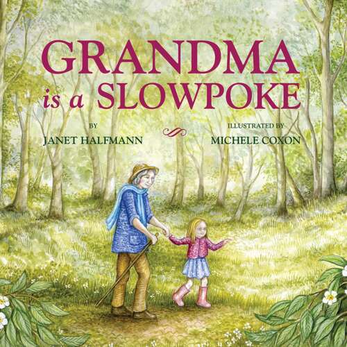 Cover von Janet Halfmann - Grandma Is a Slowpoke