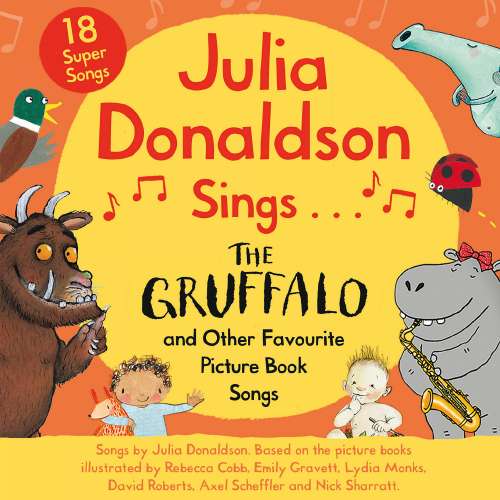Cover von Julia Donaldson - Julia Donaldson Sings the Gruffalo and Other Favourite Picture Book Songs