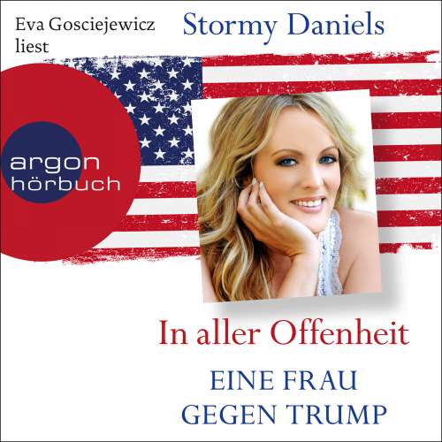 Cover von Stormy Daniels - In aller Offenheit - Eine Frau gegen Trump