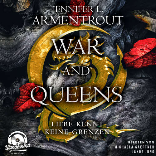 Cover von Jennifer L. Armentrout - Liebe kennt keine Grenzen - Band 4 - War and Queens