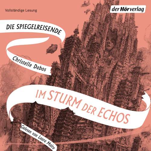 Cover von Christelle Dabos - Die Spiegelreisende-Saga - Band 4 - Im Sturm der Echos