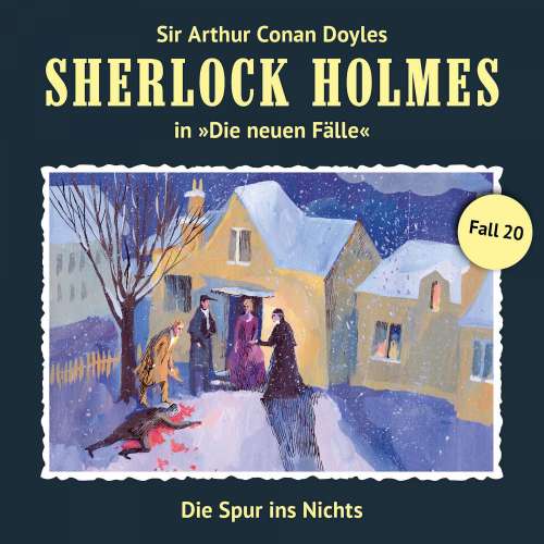 Cover von Sherlock Holmes - Fall 20 - Die Spur ins Nichts