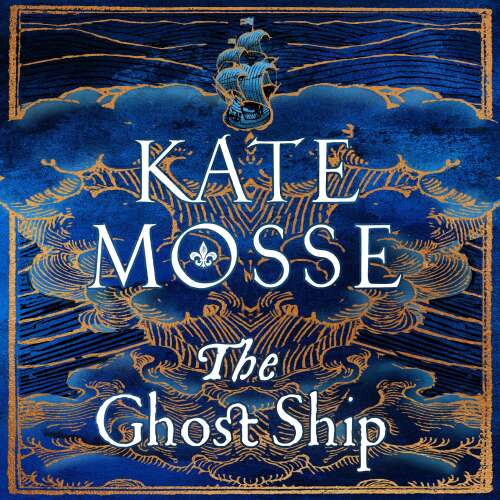 Cover von Kate Mosse - The Joubert Family Chronicles - The Ghost Ship